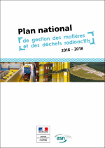 Le Plan national de gestion des matières et des déchets radioactifs (PNGMDR)
